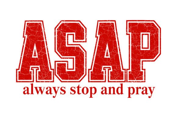 ASAP Stop and Pray Design: A Faith-Fueled Embroidery Asset
