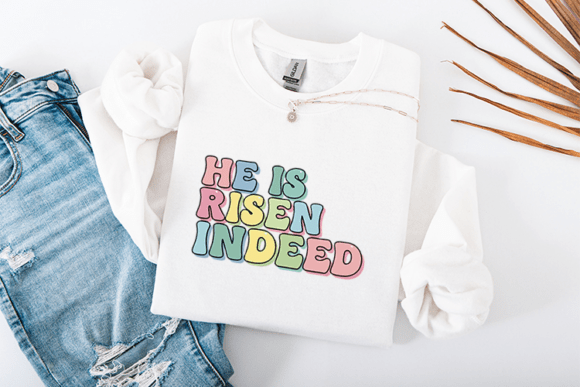 He Is Risen Indeed Easter Sublimation Review