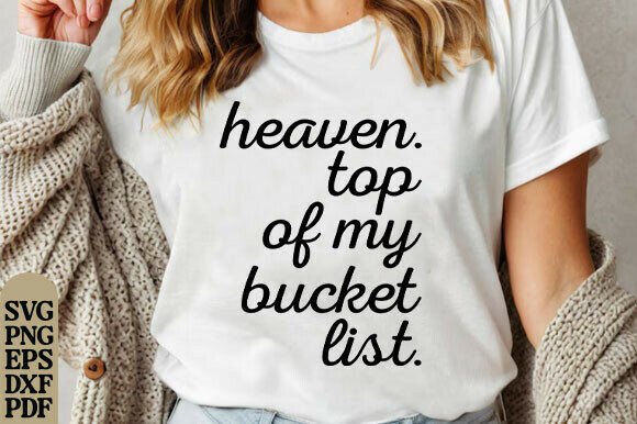 Heaven Top of My Bucket List PNG Summer Review