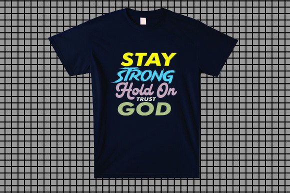 Stay Strong Hold on Trust God Embroidery Design Review